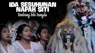 TUNJANG BIBI RANGDA IDA SESUHUNAN NAPAK SITI | calonarang pura puseh tulikup kelod