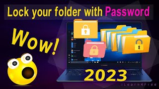 Lock folder with password on all Windows - Protect your every files & Folders