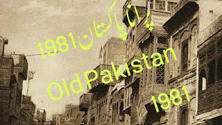 Jo beet geya hai wo ab for na Aaye gha 1981 Ka Pakistan Purana Pakistan razwan Sandhu Gujrat