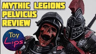 Missed Out on LegionsCon? Pelvicus Review! Mythic Legions