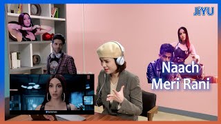 Korean girl Reacts to Naach Meri Rani(Guru Randhawa Feat. Nora Fatehi) I 요즘 핫한 인도 발리우드 노래 한국인 리액션