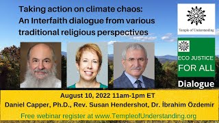 Taking action on climate chaos: An Interfaith dialogue from traditional religious perspectives