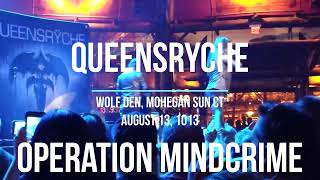 Queensryche   Operation Mindcrime - Wolf Den Mohegan Sun CT  August 13, 2016