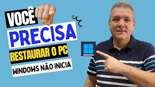 Windows 10 não inicia - Como Fazer a Restauração do Sistema no modo Seguro