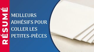 Meilleurs adhésifs pour coller des petites pièces