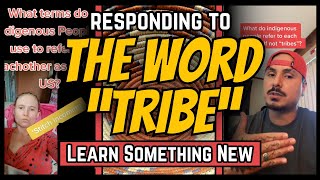 Responding to: The Word "Tribe" | Learn Something New