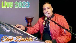 Cheb Zouhir- Live 2023 Ambiance Rai Reggada cha3bi