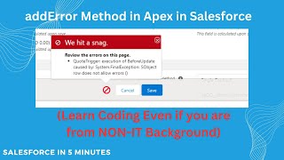 apex coding in salesforce || AddError Method Salesforce || Apex Crash Course Part 24