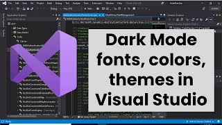 Visual Studio Dark mode, Change fonts, colors, and themes in Visual Studio - X++ Code