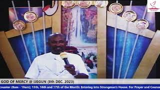 GOD OF MERCY @ IJEGUN (8th DEC. 2023)