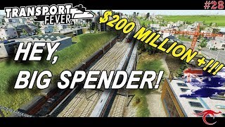 HEY, Big Spender! | Transport Fever - Sydney 1850 Ep.28