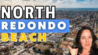 North Redondo Beach Neighborhood Breakdown