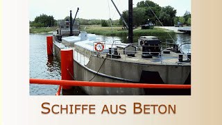 Schiffe aus Beton