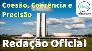 Redação Oficial - pt.2 - Coesão, Coerência e Precisão