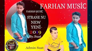 Farhan urmia new stran 2019 A7la Dang - فەرھان شازادە شێوازەکی نوێ © BySuat