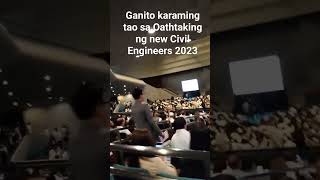 Ganito Karaming Tao sa Oathtaking ng New Civil Engineers 2023!