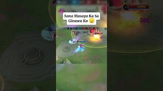 Sana Masaya Ka Sa Ginawa Ko 😔 #viral #video #shorts #mlbb #fyp #foryou #mobilelegends #mlbbph #short