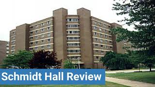 West Chester University Schmidt Hall Review