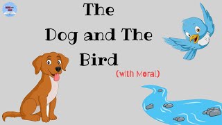 The Dog and The Bird | learn english through story