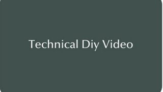 TECHNICAL DIY VIDEO Is Going Live!!!Day-Monday@Technicaldiyvideo