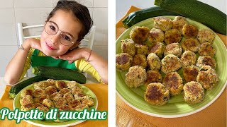 Polpette di zucchine