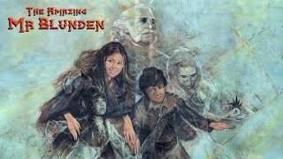 Изумительный мистер Бланден/The Amazing Mr. Blunden (1972/Фэнтези/Детектив/Семейный) HD - качество