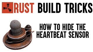 Rust heartbeat sensor - Rust Base Building Tips and Tricks 2022