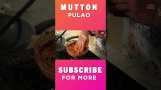 Indian Mutton Pulao #reciepe #food #mutton #trending #ytshorts #viral #cookbook