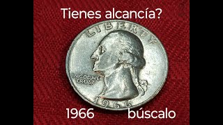 🤑 tienes alcancía?? revisa está quarter valiosa 💵💸 1966 pronto!!🕵️