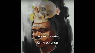 Gunna - back to the moon (Instrumental)