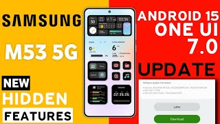 Samsung M53 5G : OneUI 7.0 Update Release Date🔥| What's New Feature | New Software Update M53