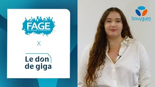 Présentation de l'association FAGE | Le don de giga