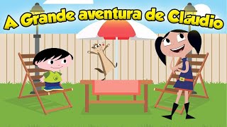 A AVENTURA DE CLÁUDIO!!