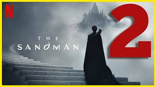 The Sandman Season 2 : Official Release Date, Plot & Cast 2025, Coming On Netflix | Series Studio