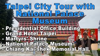 Taipei City Tour with National Palace Museum