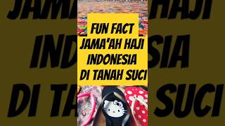 Fun fact jama'ah haji Indonesia di tanah suci #hajj #viral #jamaahindonesia #makkah