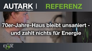 70er-Jahre-Haus bleibt unsaniert - und zahlt nichts für Energie