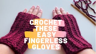 Easy Fingerless Gloves Crochet Tutorial