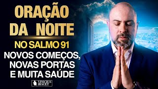 ((🔴)) ORAÇÃO DA NOITE no SALMO 91 - Para respostas rápidas - 12 de Setembro Profeta Vinicius iracet