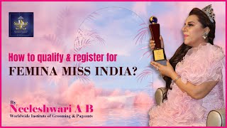 Femina Miss India Registration Process: How to qualify and register for Femina Miss India?