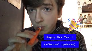 Happy New Year! (+Channel Updates)