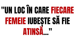 6 locuri unde poți atinge o femeie | Psihologia feminină