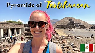 TEOTIHUACAN, Mexico:  PYRAMIDS of the ANCIENT CITY just an hour outside of CDMX | Mexico Travel Vlog