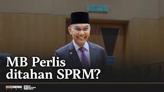 MB Perlis nafi ditahan SPRM, sudah selesai beri keterangan