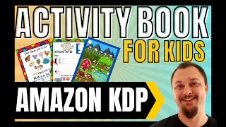 Amazon KDP - Jak zrobić wyjątkowy ACTIVITY BOOK FOR KIDS?