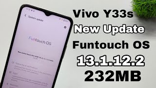 Vivo Y33s New Update | Vivo Y33s Funtouch OS 13.1.12.2 Update | What's New Changes Vivo Y33s Update