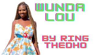 Wunda Lou//Ring Thedho //(new song) South Sudan music// 🎵 2023.