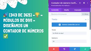 🚀 [343 DE 365] –🏆 – MODULOS DE DIVI –Diseñamos un Contador de números ✅