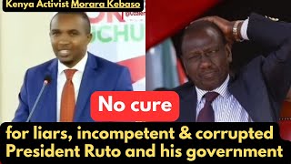 Kenya activists vow their will be no peace for president Ruto corrupt & incompetent government