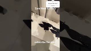 what’s new at Zara #youtubeshorts #zarahaul #zaranewarrivals #zarafashion #zarazara